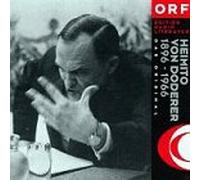 Das Original: CD 1: Doderer biographisch und anekdotisch. CD 2: Doderer liest. CD 3: Doderer gelesen