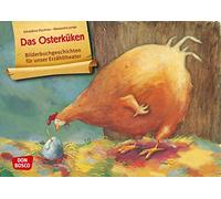 Das Osterküken. Kamishibai Bildkartenset.: Entdecken - Erzählen - Begreifen: Bilderbuchgeschichten