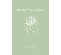 Das Overthinking Buch (Deluxe Version)
