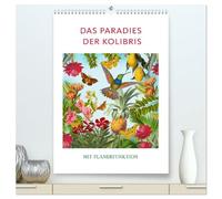 Das Paradies der Kolibris (hochwertiger Premium Wandkalender 2026 DIN A2 hoch), Kunstdruck in Hochglanz: Historische Kolibri-Illustrationen neu in Szene gesetzt