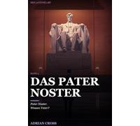 Das Pater Noster: Der Lavendelabt - Band 4