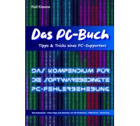 Das PC-Buch / Tipps & Tricks eines PC-Supporters