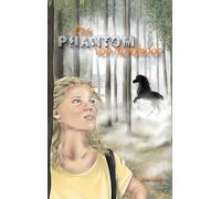 Das Phantom von Nordmoor: Pferde, Spuk und Sommerferien voller Rätsel
