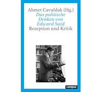 Das politische Denken von Edward Said: Rezeption und Kritik
