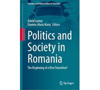 Das Politische System Rumäniens: The Beginning of a New Transition?