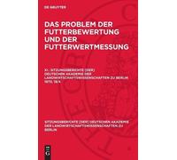 Das Problem Der Futterbewertung Und Der Futterwertmessung. XI (Copertina rigida)