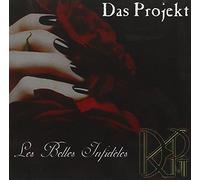 Das Projekt - Les Belles Infidèles