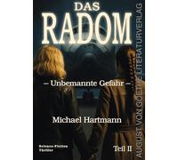 Das Radom: Teil 2