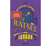 Das Rätsel von London: Roman: 6