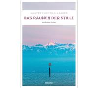 Das Raunen der Stille: Bodensee Krimi: 9