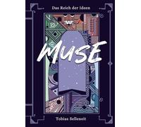 Das Reich der Ideen - Muse: Ein Urban Fantasy Roman aus dem Münchner Norden
