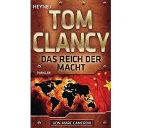 Das Reich der Macht: Thriller: 22 - Clancy Tom, Cameron Marc