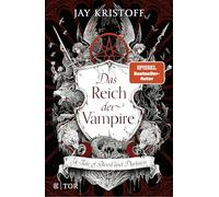 Das Reich der Vampire: A Tale of Blood and Darkness: 1