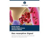 Das resorptive Signal: Die Rolle proinflammatorischer Zytokine bei der Resorption von Alveolarknochen