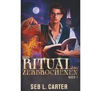 Das Ritual der Zerbrochenen