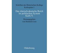 Das römisch-deutsche Reich im politischen System Karls V. (Copertina rigida)