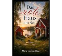 Das rote Haus am See