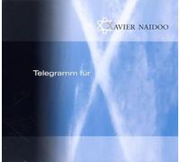 ... Das schaffen wir dann zusammen! (CD Album Naidoo, Xavier, 14 Tracks)