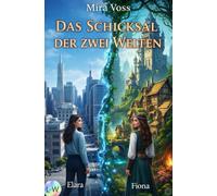 Das Schicksal der zwei Welten
