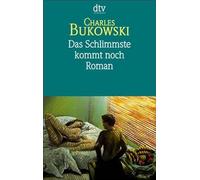 Das Schlimmste kommt noch oder Fast eine Jugend: Roman