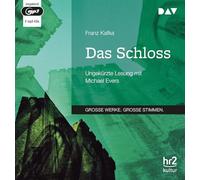 Das Schloss: Ungekürzte Lesung mit Michael Evers (2 mp3-CDs)