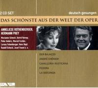 Das Schönste aus der Welt der Oper, Anneliese Rothenberger/Hermann Prey, 2 Audio-CDs