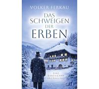 DAS SCHWEIGEN DER ERBEN: Eine Barenkamp-Erzählung über Loyalität und die zerstörerische Macht des Verschweigens.