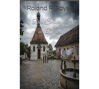 Das Schweigen des Dorfes