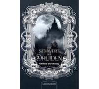 Das Schwert der Druiden