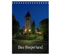 Das Siegerland (Tischkalender 2026 DIN A5 hoch), CALVENDO Monatskalender: Eine fotografische Reise durch das Siegerland mit 12 Bildern aus allen vier Jahreszeiten