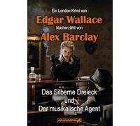 Das Silberne Dreieck und Der musikalische Agent