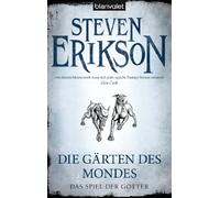 Das Spiel der Götter (01) - Die Gärten des Mondes