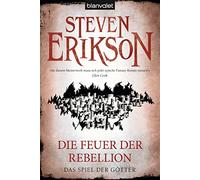 Das Spiel der Götter (10) - Die Feuer der Rebellion