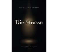 Das Spiel des Teufels: Die Strasse
