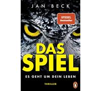 Das Spiel - Es geht um Dein Leben: Thriller: 1
