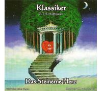DAS STEINERNE HERZ - E.T.A. Hoffmann