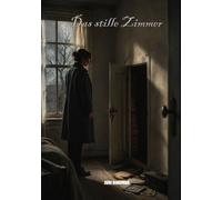 Das stille Zimmer