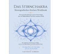 Das Stirnchakra Neurografisches Zeichen-Workbook: Vierzig Zeichenübungen mit der Farbe Indigo, den zwei Blütenblättern und dem einen Punkt