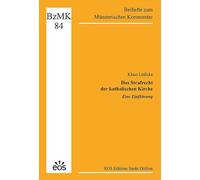 Das Strafrecht der katholischen Kirche - Eine Einführung: 84