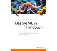 Das SysML-v2-Handbuch: Konzepte und Praxis für modernes Systems Engineering