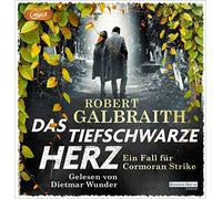 Das tiefschwarze Herz: Ein Fall für Cormoran Strike: 6 - NUOVO