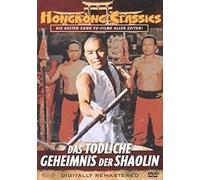Das tödliche Geheimnis der Shaolin