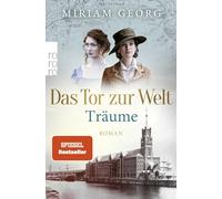 Das Tor zur Welt: Träume: Roman: 1