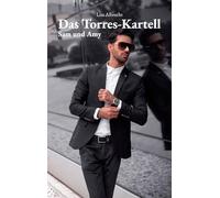 Das Torres-Kartell: Sam und Amy: 1