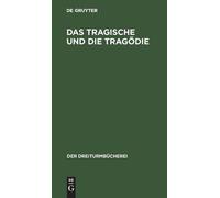 Das Tragische Und Die Tragödie (Copertina rigida) Dreiturmbücherei