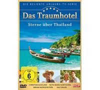 Das Traumhotel - Sterne über Thailand