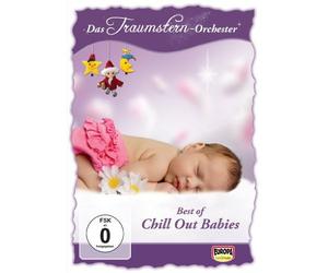 Das Traumstern-Orchester - Best Of Chill Out Babies