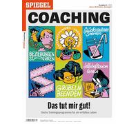 Das tut mir gut!: SPIEGEL COACHING: 1