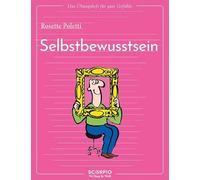 Das Übungsheft für gute Gefühle - Selbstbewusstsein