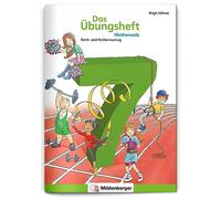 Das Übungsheft Mathematik 7: Denk- und Rechentraining, Klasse 7